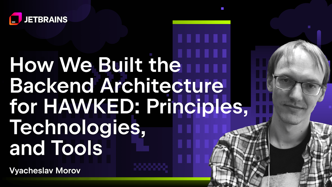 How We Built the Backend Architecture for HAWKED