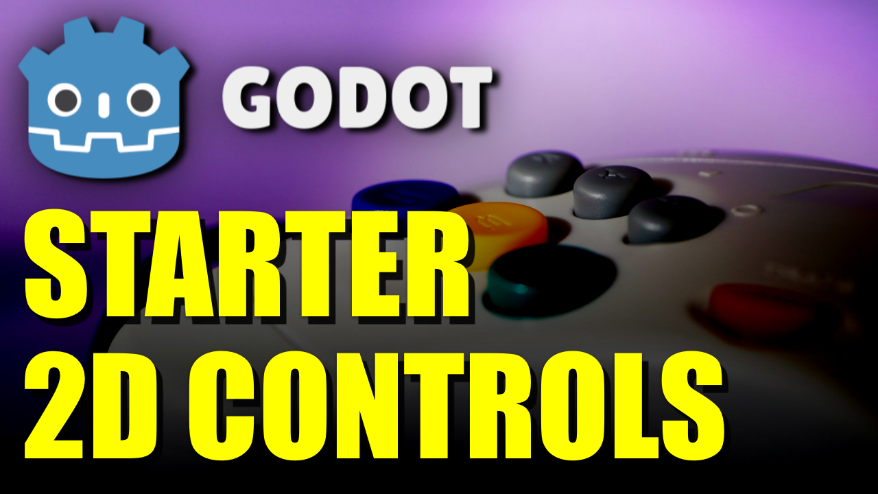 Starter Player Controls For 2D Godot Games