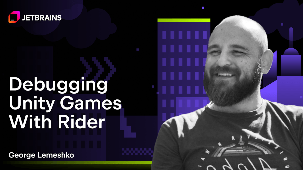 Debugging Unity Games With Rider