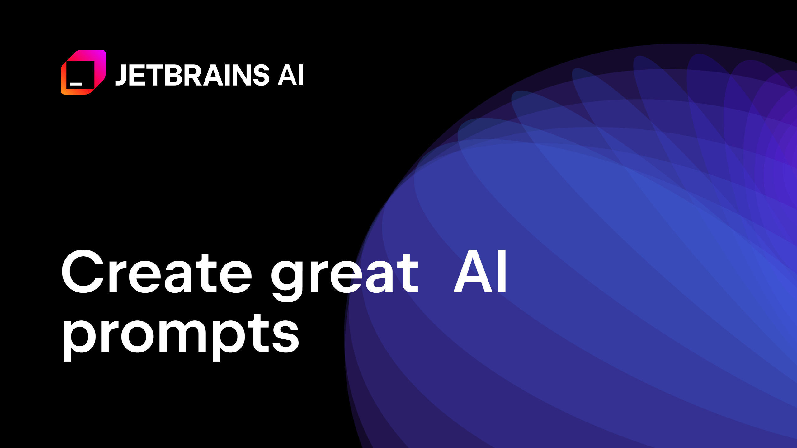 Write effective AI prompts